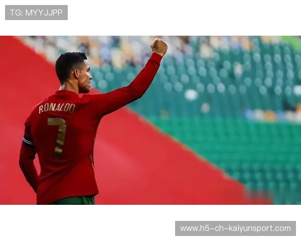 C罗迎战2026世界杯，葡萄牙队冲击最后一次世界杯荣耀